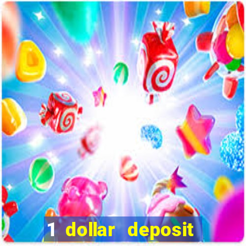 1 dollar deposit casino canada