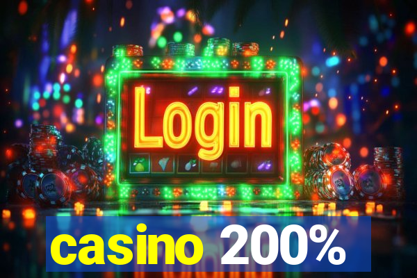 casino 200%