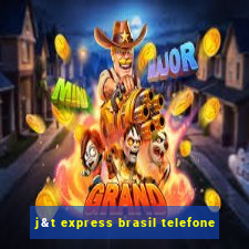 j&t express brasil telefone