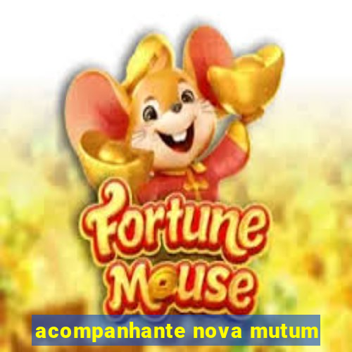 acompanhante nova mutum