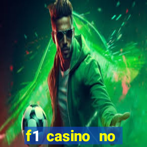 f1 casino no deposit bonus