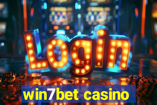 win7bet casino