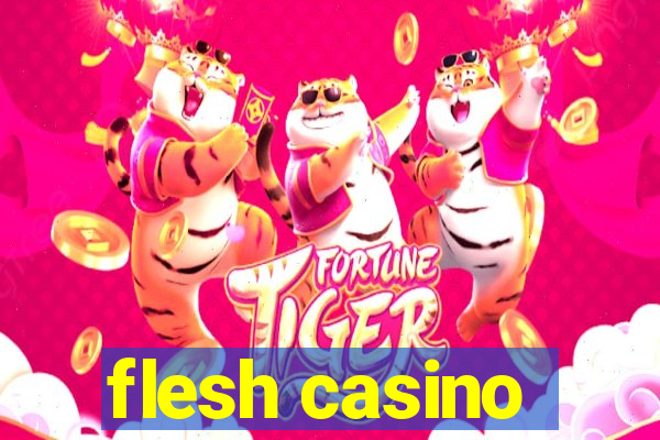 flesh casino