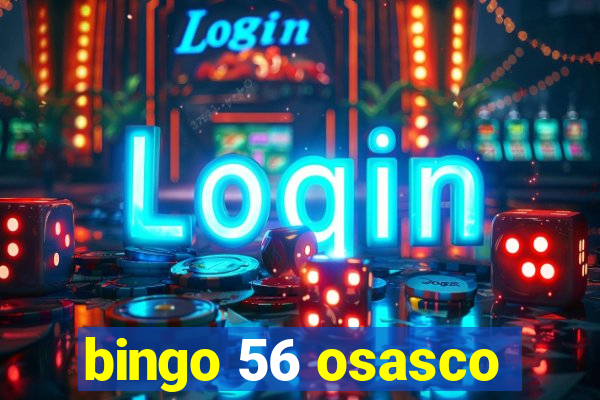 bingo 56 osasco