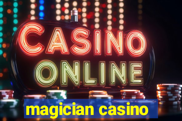 magician casino