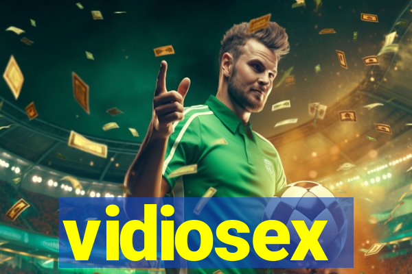 vidiosex