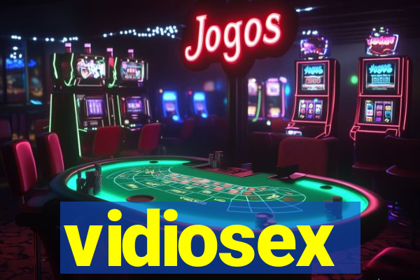 vidiosex