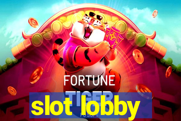 slot lobby