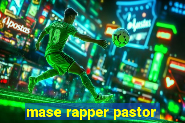 mase rapper pastor