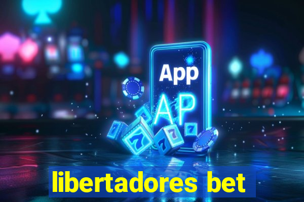 libertadores bet