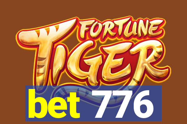 bet 776