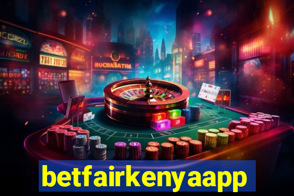 betfairkenyaapp