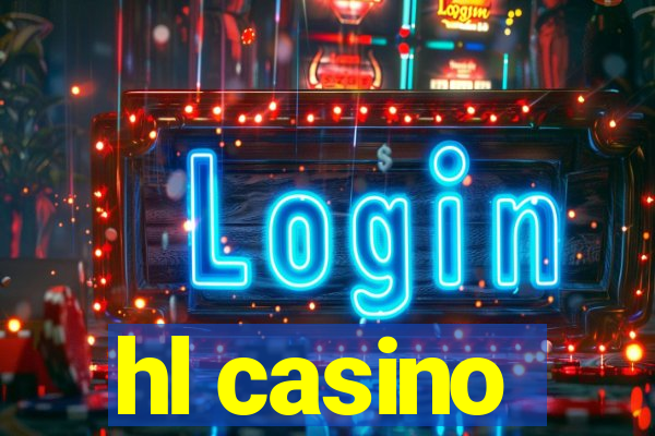 hl casino