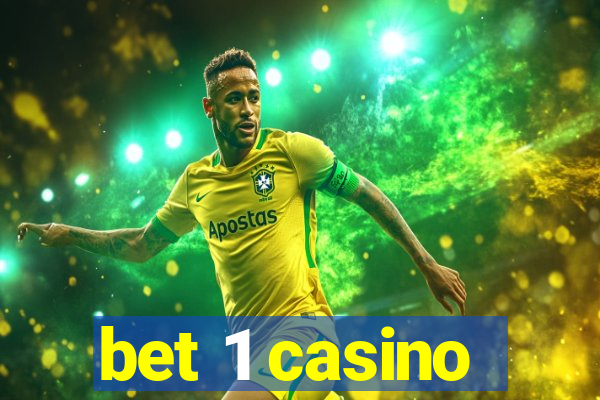 bet 1 casino