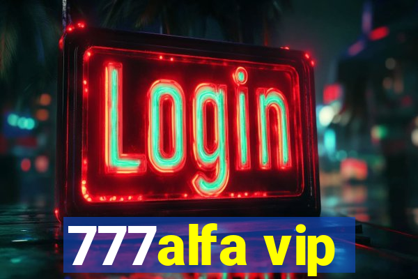 777alfa vip