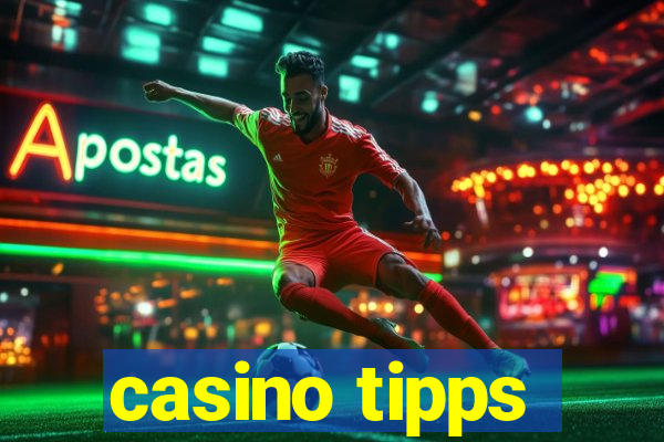 casino tipps