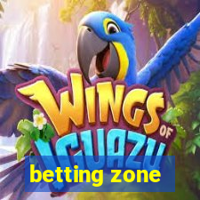 betting zone