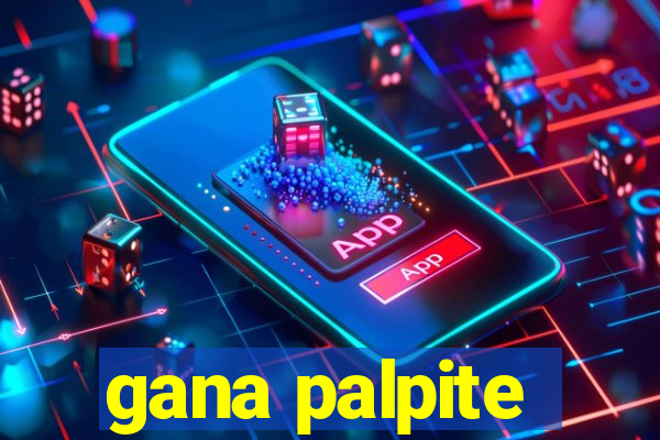 gana palpite