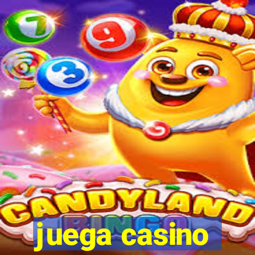 juega casino