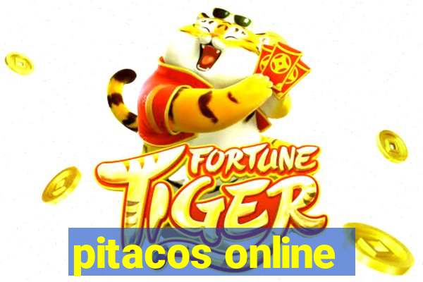 pitacos online