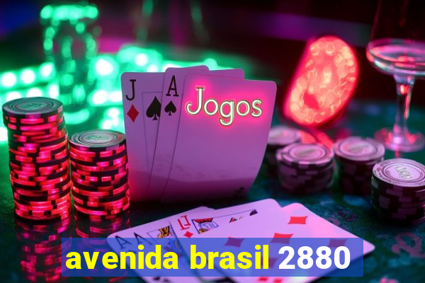 avenida brasil 2880