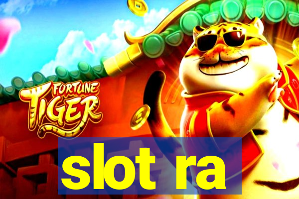 slot ra