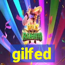 gilfed