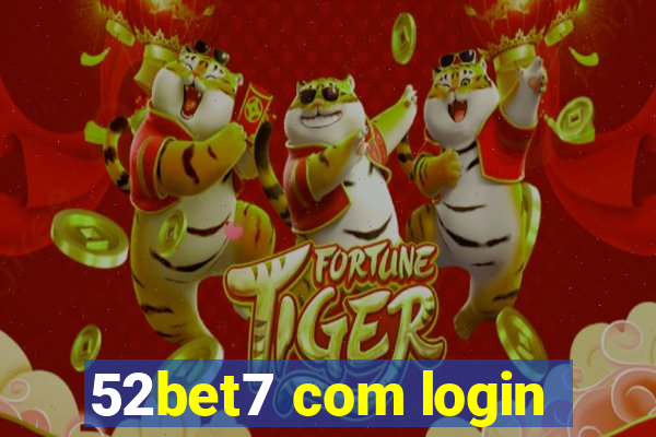 52bet7 com login