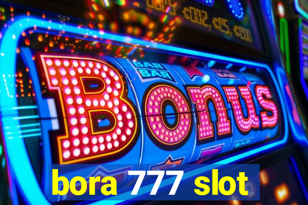 bora 777 slot