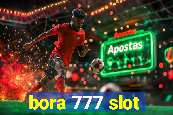 bora 777 slot