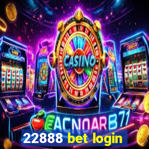 22888 bet login