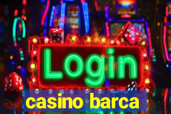 casino barca