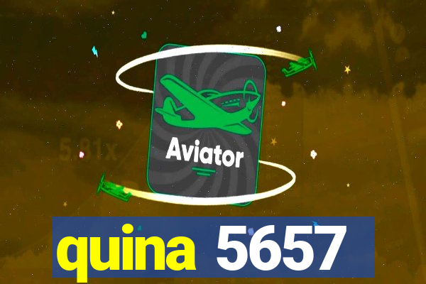 quina 5657