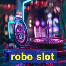 robo slot