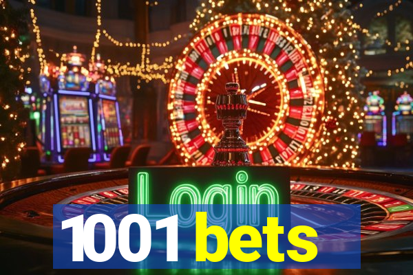 1001 bets