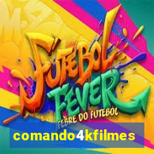 comando4kfilmes.com