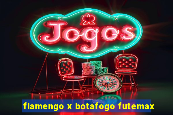 flamengo x botafogo futemax