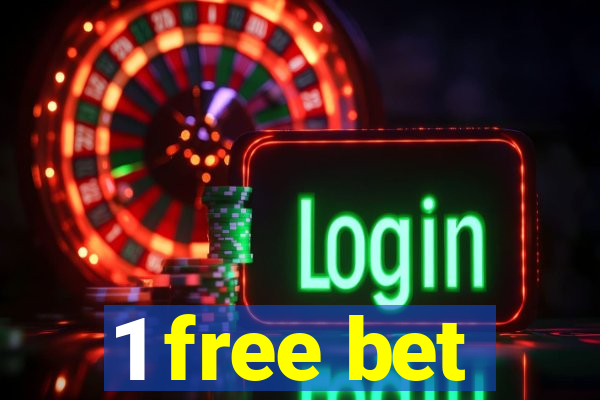 1 free bet