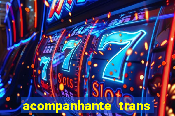 acompanhante trans baixada fluminense