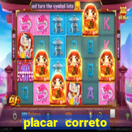 placar correto jogos de hoje