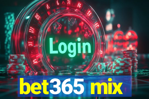 bet365 mix