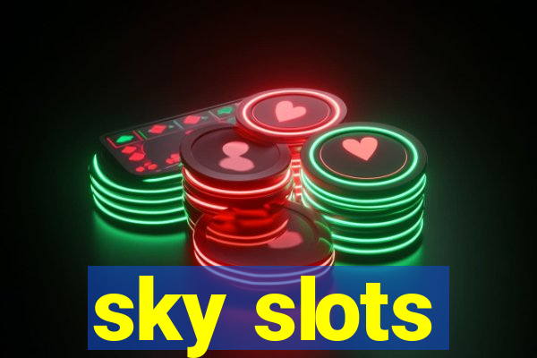 sky slots