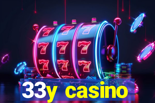 33y casino