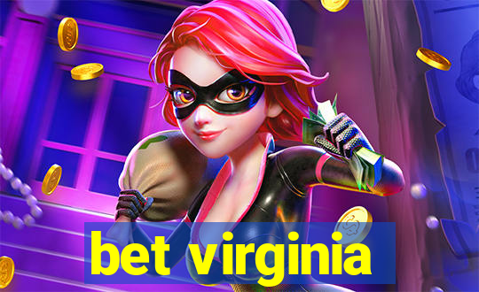 bet virginia