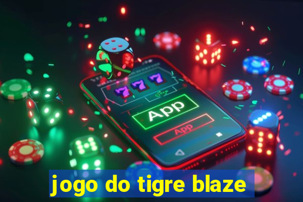 jogo do tigre blaze