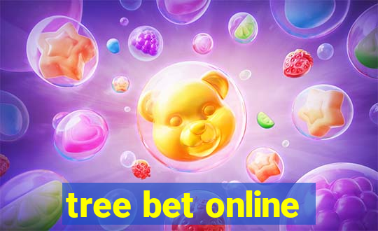 tree bet online