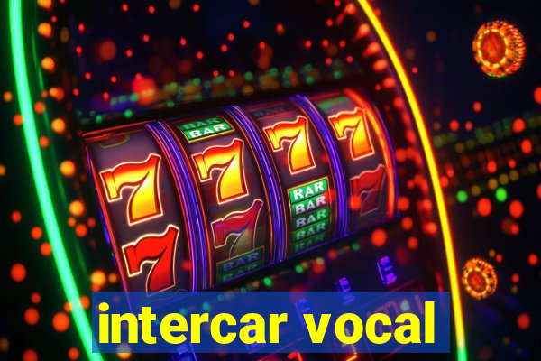 intercar vocal