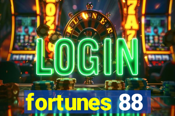 fortunes 88