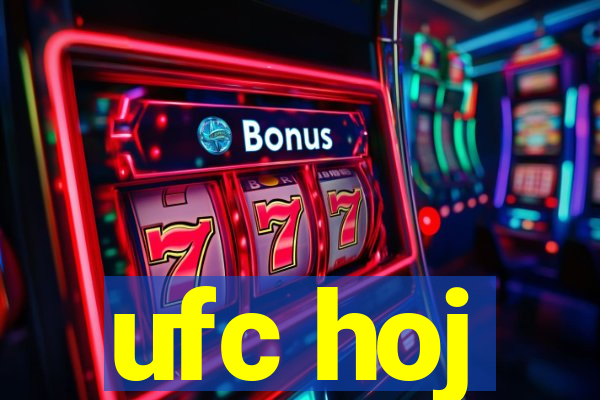 ufc hoj