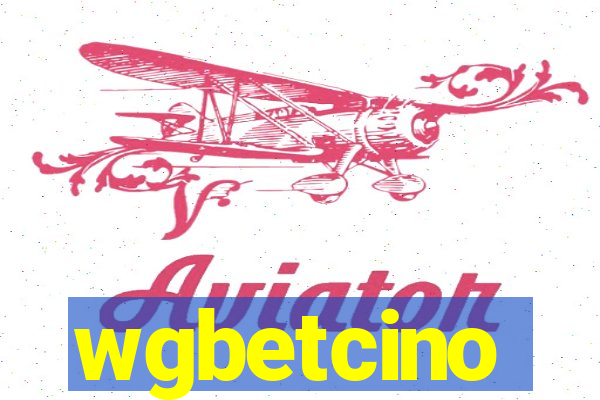 wgbetcino